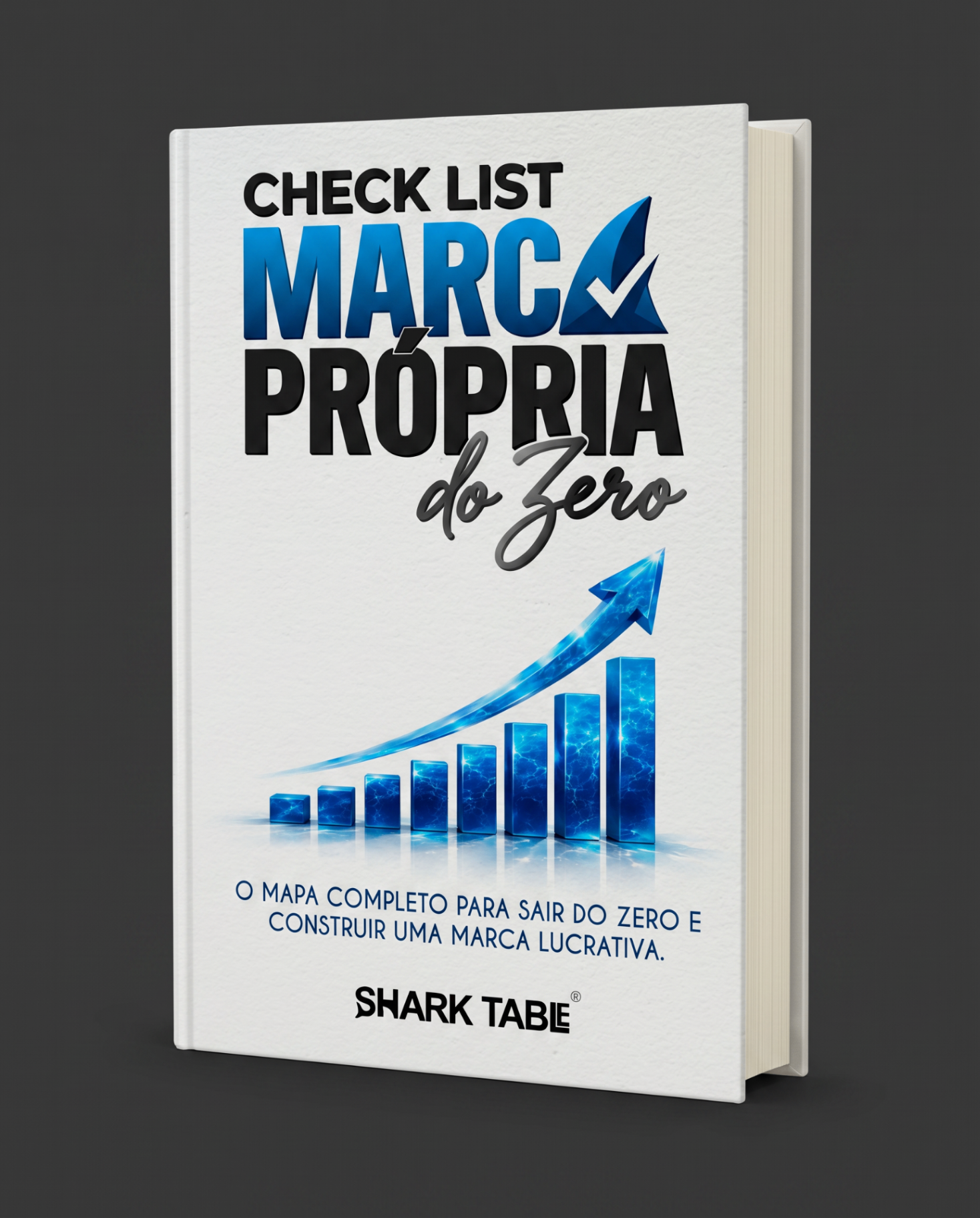 Checklist Marca Própria do Zero - Shark Table